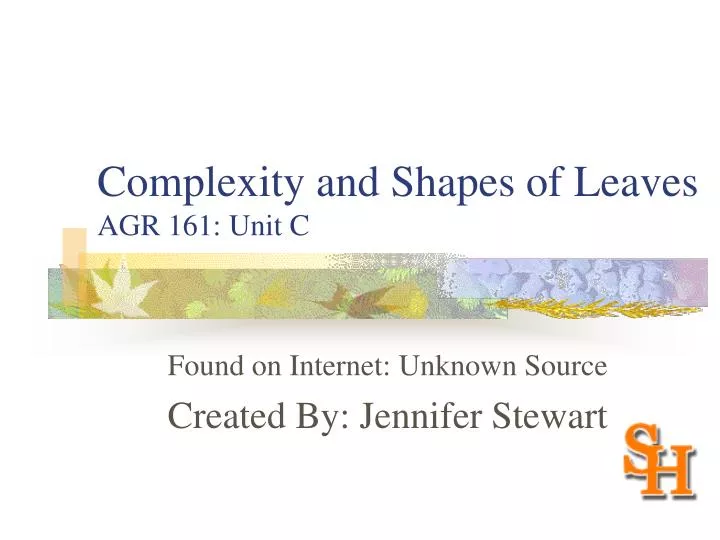 complexity and shapes of leaves agr 161 unit c