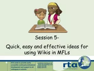 Session 5- Quick, easy and effective ideas for using Wikis in MFLs