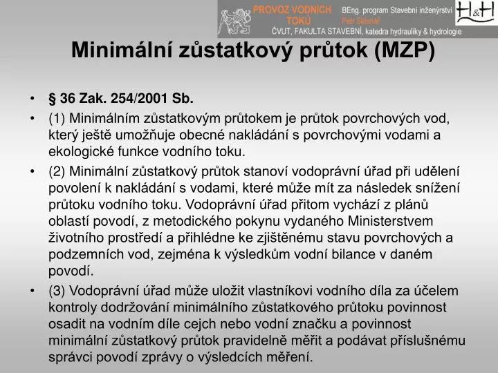 minim ln z statkov pr tok mzp