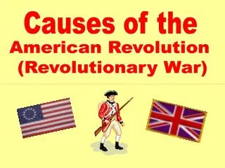 American Revolution (Revolutionary War)