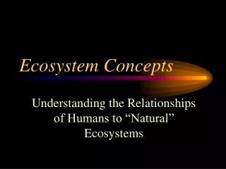 Ecosystem Concepts