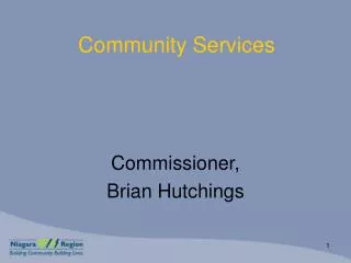 Commissioner, Brian Hutchings