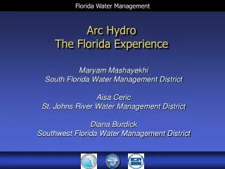 Arc Hydro The Florida Experience