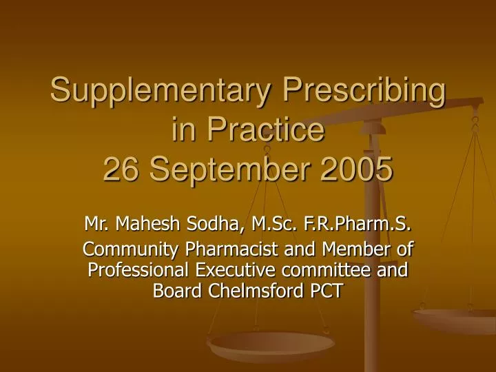 supplementary prescribing in practice 26 september 2005
