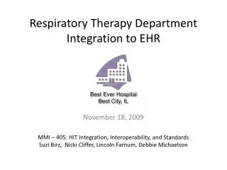 Respiratory Therapy Department Integration to EHR