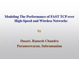 Modeling The Performance of FAST TCP over High-Speed and Wireless Networks by