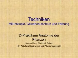 techniken mikroskopie gewebeaufschlu und f rbung