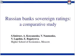 Russian banks sovereign ratings: a comparative study