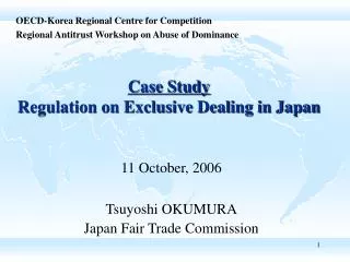 Case Study Regulation on Exclusive Dealing in Japan