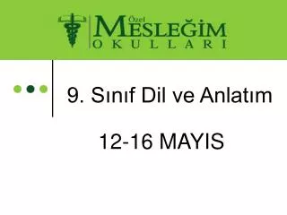 9 s n f dil ve anlat m