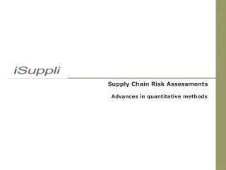 Supply Chain Risk Assessments