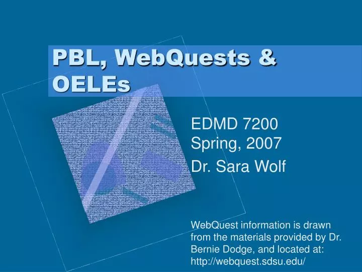 pbl webquests oeles