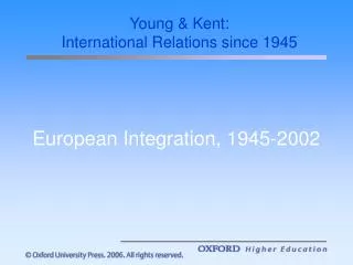 European Integration, 1945-2002