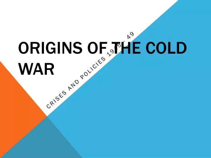 origins of the cold war