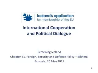 International Cooperation and Political Dialogue