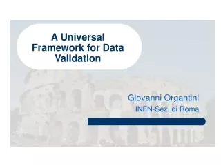 A Universal Framework for Data Validation