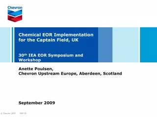 Anette Poulsen, Chevron Upstream Europe, Aberdeen, Scotland September 2009