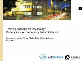 Training package for Psychology Supervisors. A competency based initiative.