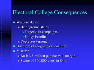 Electoral College Consequences