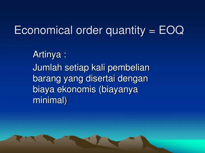 economical order quantity eoq