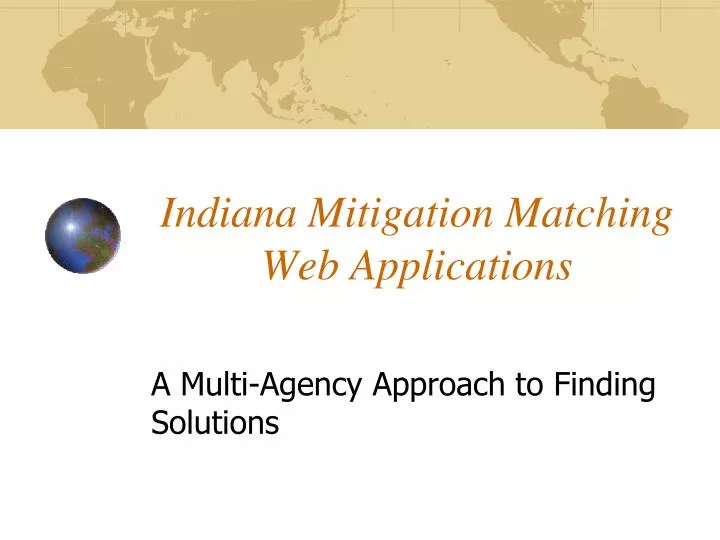 indiana mitigation matching web applications