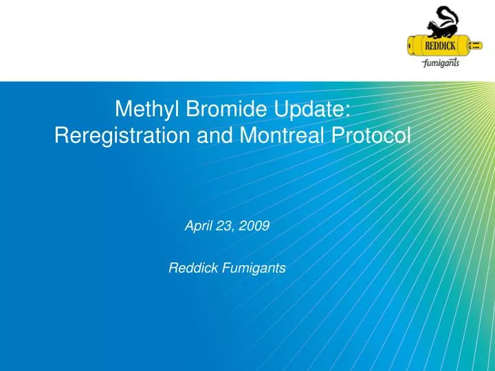 methyl bromide update reregistration and montreal protocol