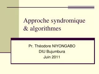 approche syndromique algorithmes