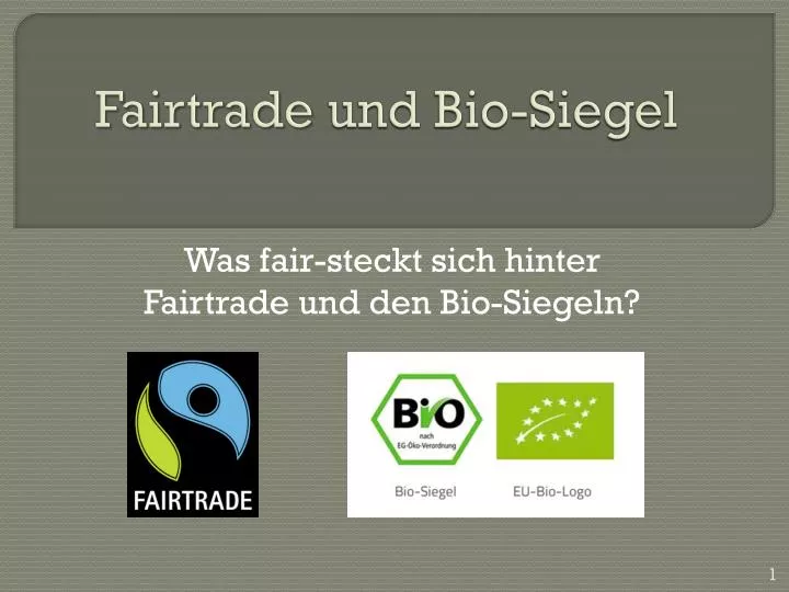 fairtrade und bio siegel