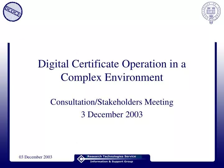 digital certificate operation in a complex environment