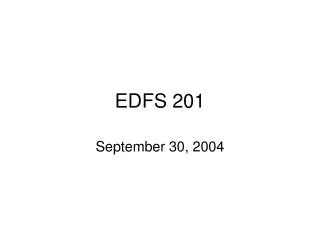 EDFS 201