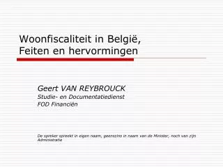 woonfiscaliteit in belgi feiten en hervormingen