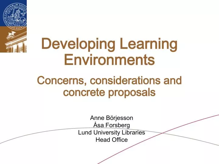 developing learning environments concerns considerations and concrete proposals