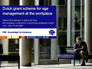 Dutch grant scheme for age management at the workplace