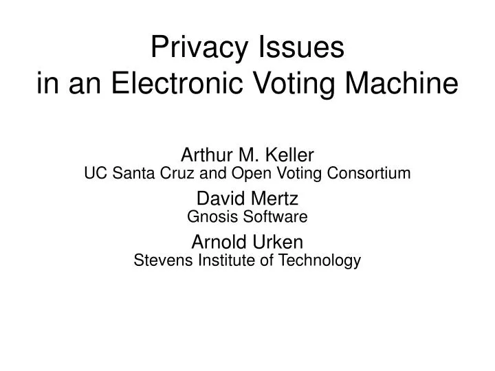 privacy issues in an electronic voting machine