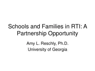 Schools and Families in RTI: A Partnership Opportunity