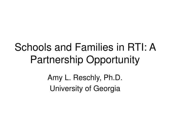 schools and families in rti a partnership opportunity