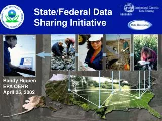 State/Federal Data Sharing Initiative
