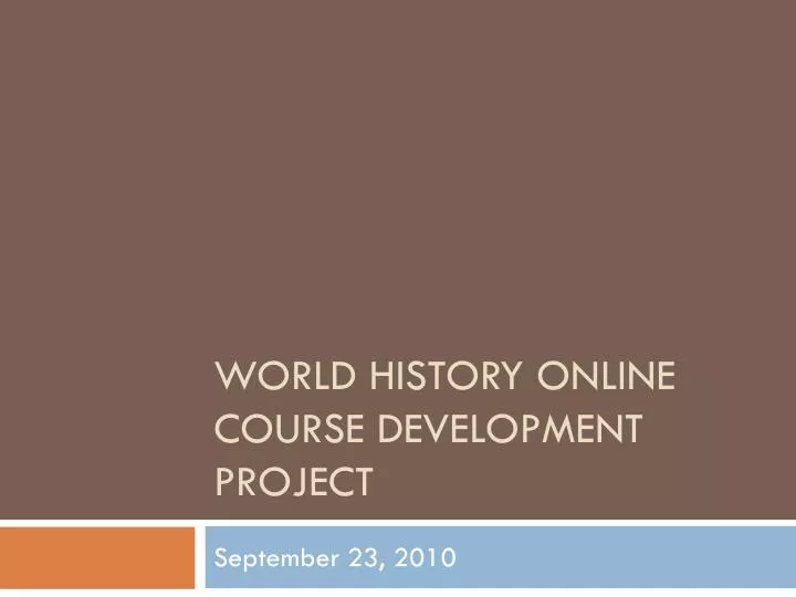 world history online course development project