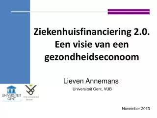 Ziekenhuisfinanciering 2.0. Een visie van een gezondheidseconoom