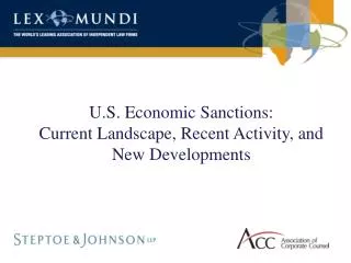 U.S. Economic Sanctions: Current Landscape, Recent Activity, and New Developments