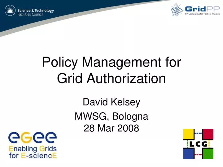 policy management for grid authorization