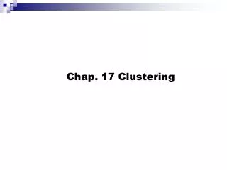 Chap. 17 Clustering