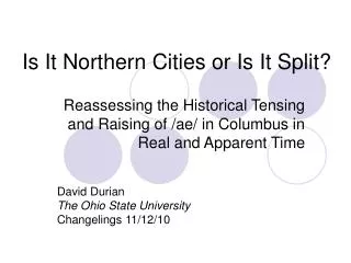 Is It Northern Cities or Is It Split?