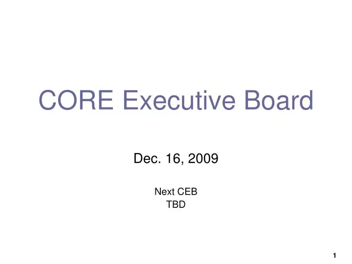 core executive board