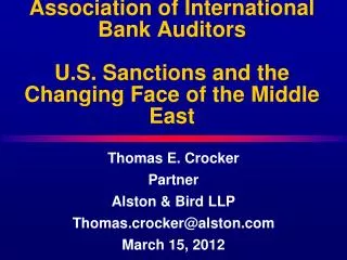Thomas E. Crocker Partner Alston &amp; Bird LLP Thomas.crocker@alston March 15, 2012