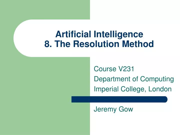 artificial intelligence 8 the resolution method
