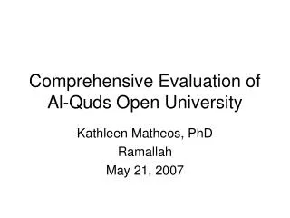 Comprehensive Evaluation of Al-Quds Open University