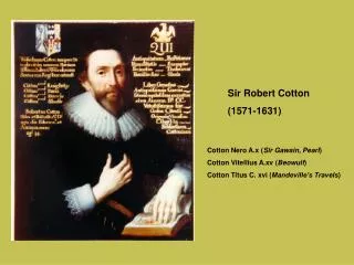 Sir Robert Cotton (1571-1631)