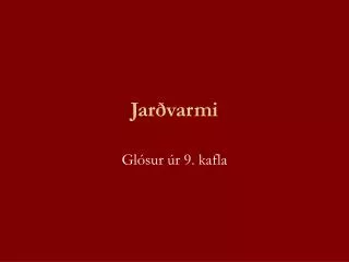 jar varmi