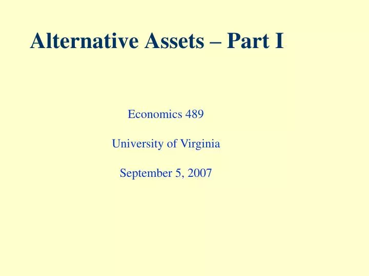alternative assets part i